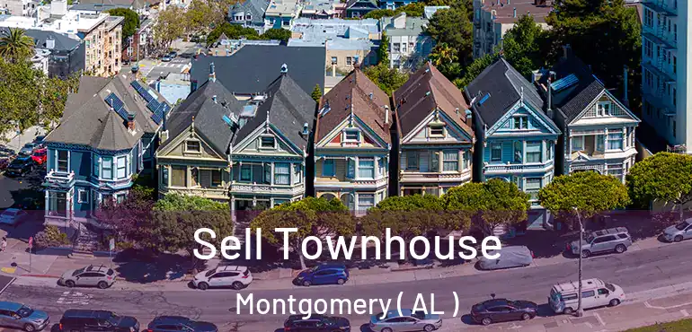  Sell Townhouse Montgomery ( AL )